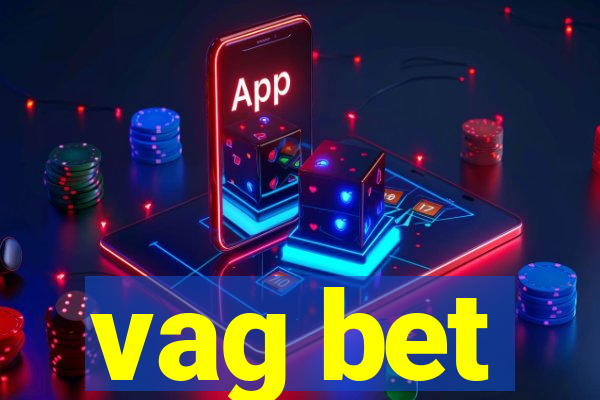 vag bet